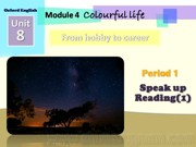 《Reading 'My lifetime hobby ----- studying stars'》PPT课件下载七年级下册初中英语沪教版