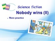 《Unit 7 Nobody wins (II)》优质课PPT课件牛津上海课标版初中英语