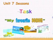 《Task: My favourite season》PPT课件模板下载八年级上册初中英语牛津译林版