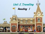 八年级下册初中英语牛津译林版《Reading 1：A trip to Hong Kong》获奖课件