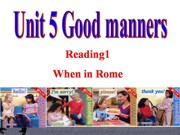 《Reading 1: When in Rome》PPT课件牛津译林版初中英语八年级下册