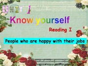 《Reading 1：People who are happy with their jobs》获奖课件下载牛津译林版初中英语