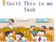 ţ�����ְ����꼶�ϲ����Ӣ�Task: Introducing yourself������PPT�μ�