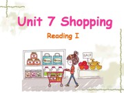 七年级上册初中英语《Reading 1: Going shopping》PPT课件下载牛津译林版