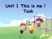 ţ�����ְ����Ӣ�����꼶�ϲᡶTask: Introducing yourself�������ομ�����
