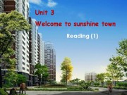 ţ�����ְ����꼶�²ᡶReading 1: A video about Sunshine Town�������ομ�����Ӣ��