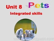 ���꼶�²�ţ�����ְ����Ӣ�Integrated skills������PPT�μ�