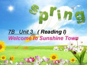 ���꼶�²�ţ�����ְ桶Reading 1: A video about Sunshine Town�������ομ����س���Ӣ��