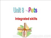 ţ�����ְ����꼶�²����Ӣ�Integrated skills����PPT�μ�