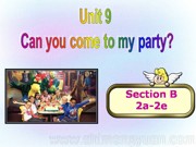 《Section B 2a —2e》获奖PPT课件下载初中英语八年级上册人教版