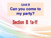 Ӣ꼶ϲᡶSection B 1a1fPPTμ˽̰