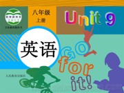 八年级上册人教版《Section B 1a—1f》优质课PPT课件