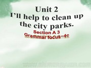 初中英语八年级下册《Section A Grammar focus 4a—4c》公开课PPT课件