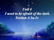人教版九年级全一册初中英语《Section A 3a—3c》课件模板