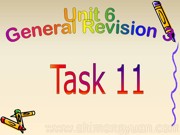 人教（精通）2011课标版三年级起点（郝建平主编）《Task 11》优质课PPT课件下载-黔东南州优课