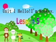 人教（精通）2011课标版三年级起点（郝建平主编）《Lesson 5》PPT课件下载-荆州市优质课