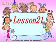人教（精通）2011课标版三年级起点（郝建平主编）《Lesson 21》新课标PPT课件下载-赣州市优质课