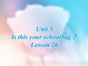 人教（精通）2011课标版三年级起点（郝建平主编）《Lesson 26》精品PPT课件下载-甘肃省优质课