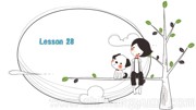 《Lesson 28》优质课PPT课件下载-朝阳市优课